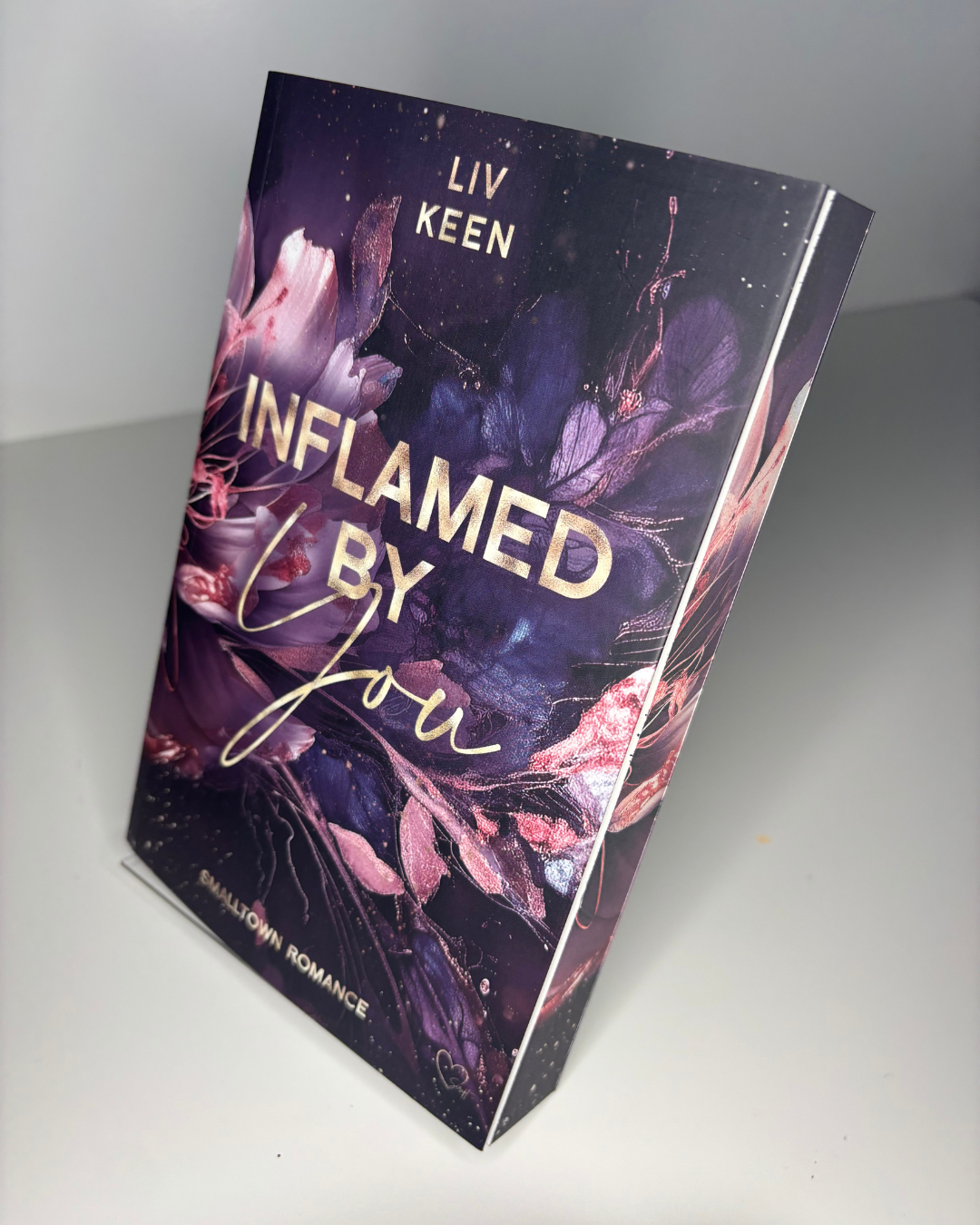 Inflamed By You:<br>Smalltown Romance <br>Liv Keen<br> <br> – Bild 2