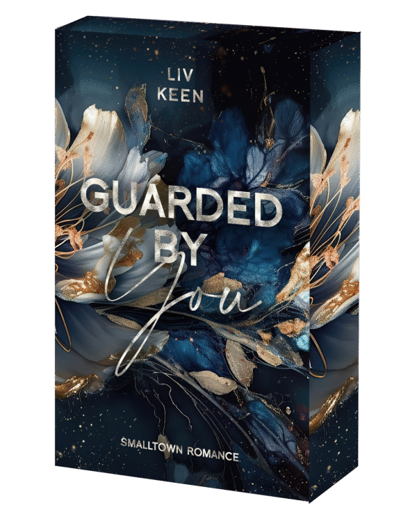 Guarded By You:<br>Smalltown Romance<br>Liv Keen <strong><p><span style="color: red;">(Vorbestellung)</span></p></strong>