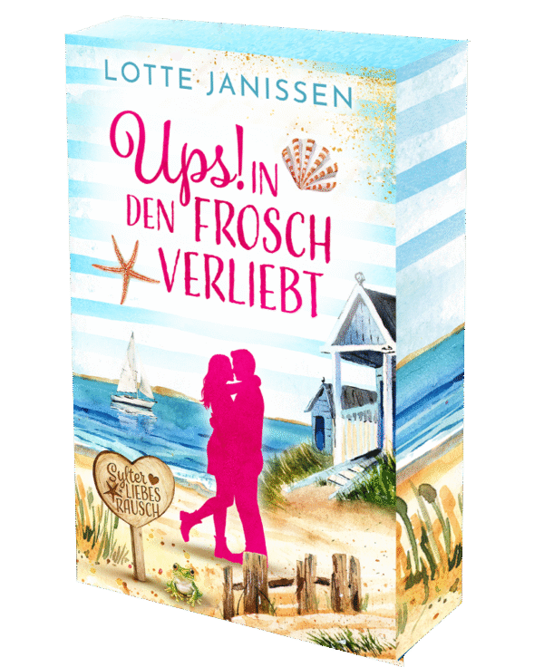 Ups - In den Frosch verliebt (Sylter Liebesrausch 1)<br> 