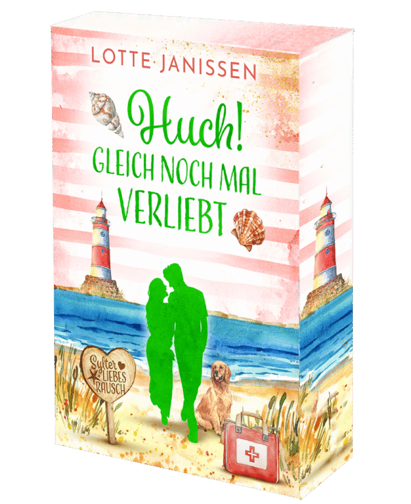 Huch - Gleich noch mal verliebt (Sylter Liebesrausch 2)<br> <br>