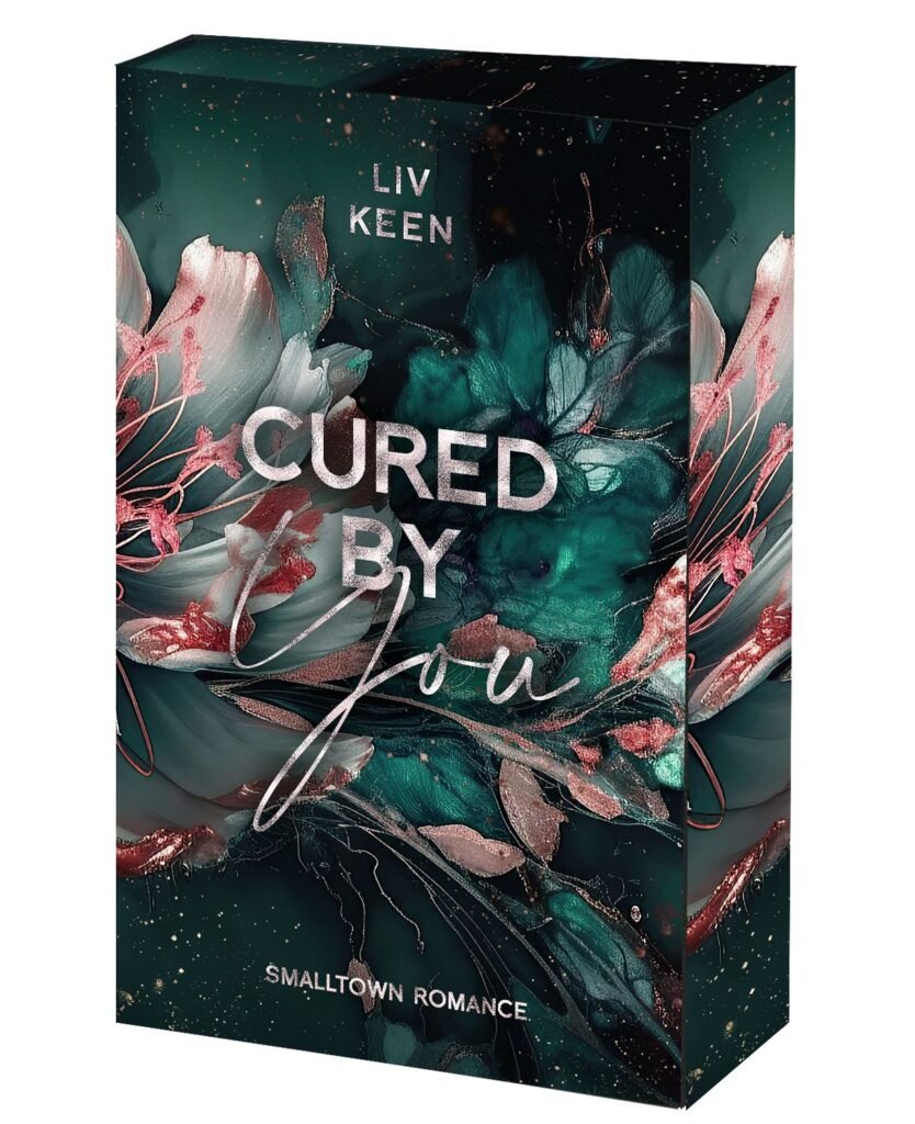 Cured By You:<br> Smalltown Romance <br>Band 3 <br>Liv Keen<br>&nbsp;
